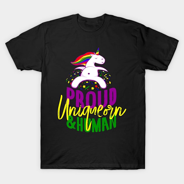 Proud Uniqeorn & Human T-Shirt by holger.brandt